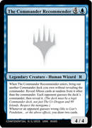 The Commander Recommender [Unknown Event]