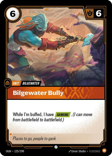 Bilgewater Bully - (125/298) - Riftbound: Origins