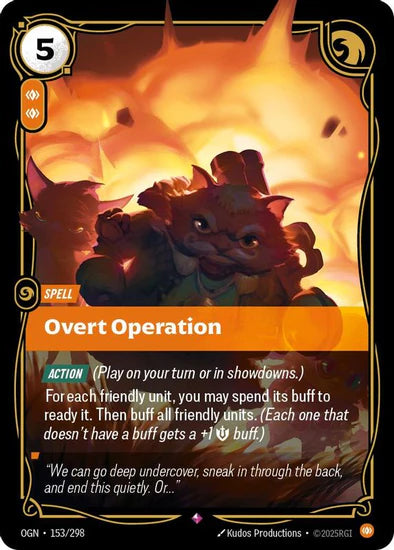 Overt Operation - (153/298) - Riftbound: Origins