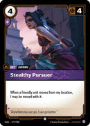 Stealthy Pursuer - (177/298) - Riftbound: Origins