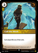 Cull the Weak - (209/298) - Riftbound: Origins