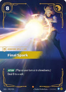 Final Spark - (022/024) - Riftbound: Origins: Proving Grounds