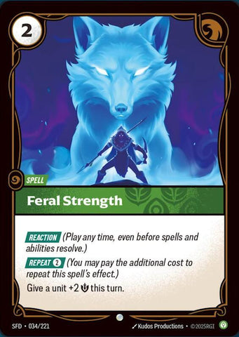 Feral Strength - (034/221) - Riftbound: Spiritforged