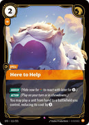 Here to Help - (111/221) - Riftbound: Spiritforged