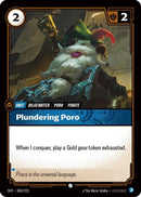Plundering Poro - (069/221) - Riftbound: Spiritforged