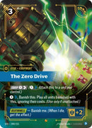 The Zero Drive - (090/221) - Riftbound: Spiritforged