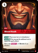 Blood Rush - (003/221) - Riftbound: Spiritforged