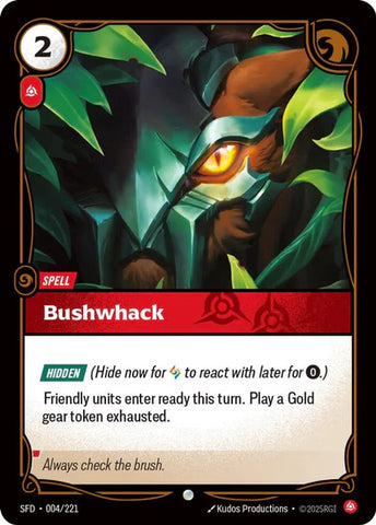 Bushwack - (004/221) - Riftbound: Spiritforged