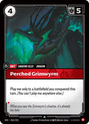 Perched Grimwyrm - (015/221) - Riftbound: Spiritforged
