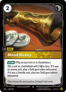 Blood Money - (162/221) - Riftbound: Spiritforged