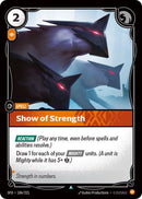 Show of Strength - (106/221) - Riftbound: Spiritforged