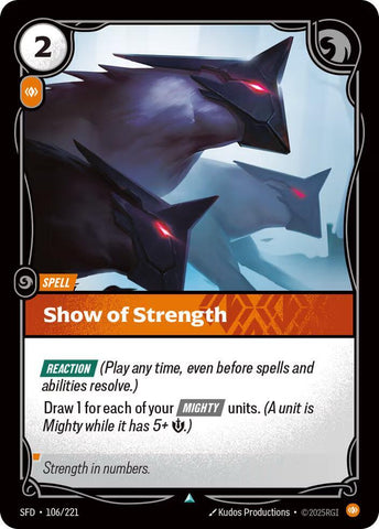 Show of Strength - (106/221) - Riftbound: Spiritforged