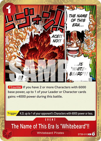 The Name of This Era Is "Whitebeard"!! [Starter Deck EX: Luffy & Ace]