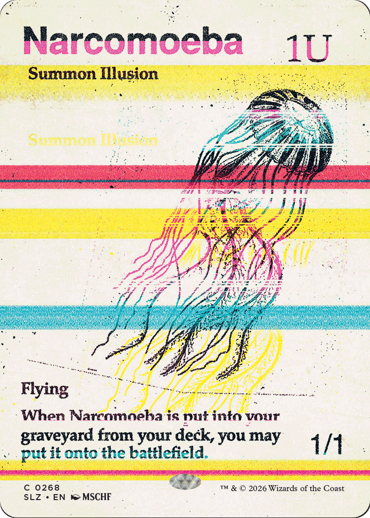 Narcomoeba (0268) [Secret Lair x MSCHF: The Zeta Set]