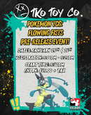 Pokemon - Mega Evolution: Flowing Fists Pre-Release - Sealed - Event Ticket