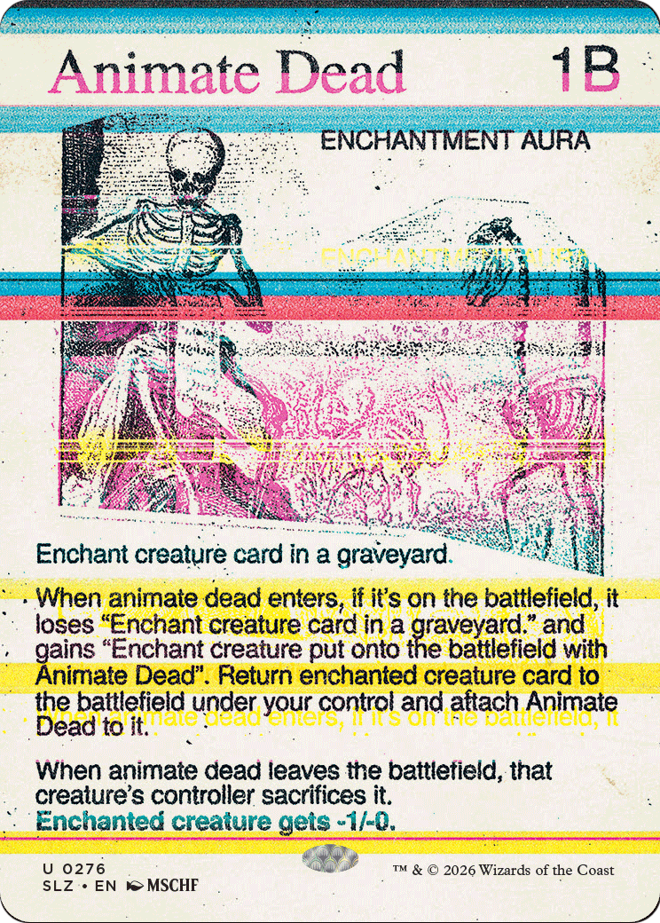 Animate Dead (0276) [Secret Lair x MSCHF: The Zeta Set]